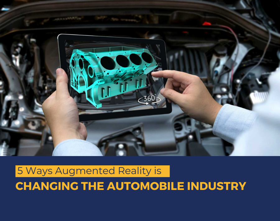 How Augmented Reality is Changing the Automobile Industry?