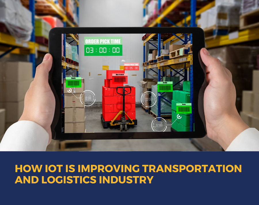 How IoT Is Improving Transportation and Logistics