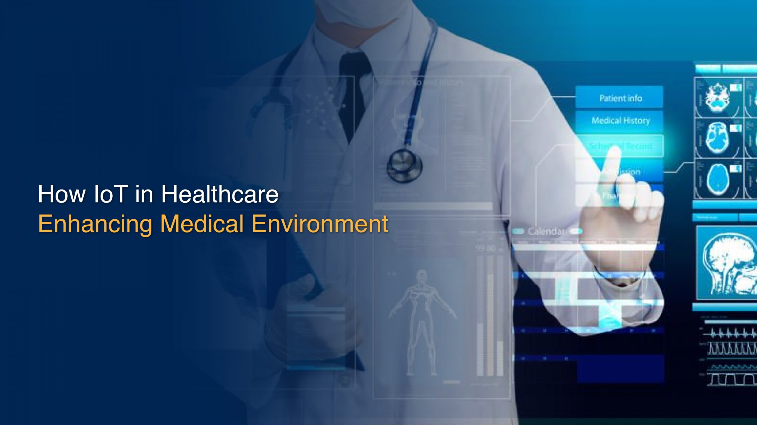 IoT in Healthcare Industry