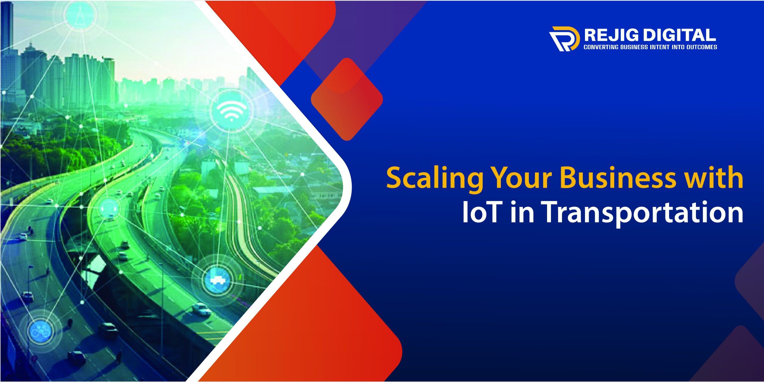 IoT in Transportation: Benefits and Smart Applications that Scale Your Businesses