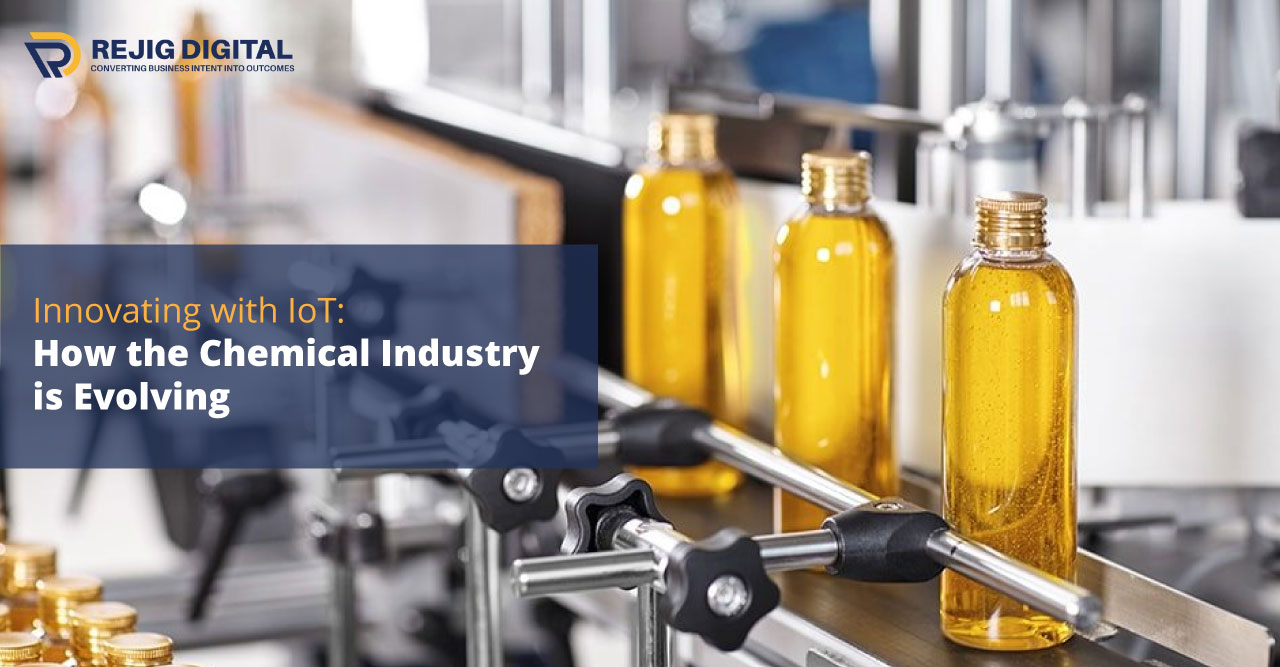 Innovating with IoT: How the Chemical Industry is Evolving