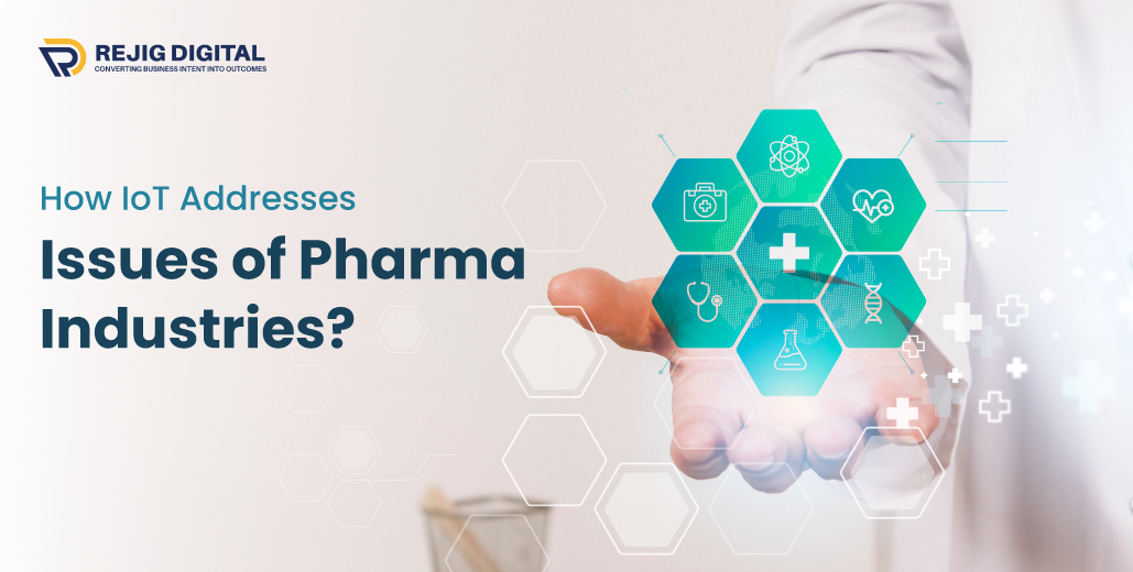 IoT in Pharma Industry